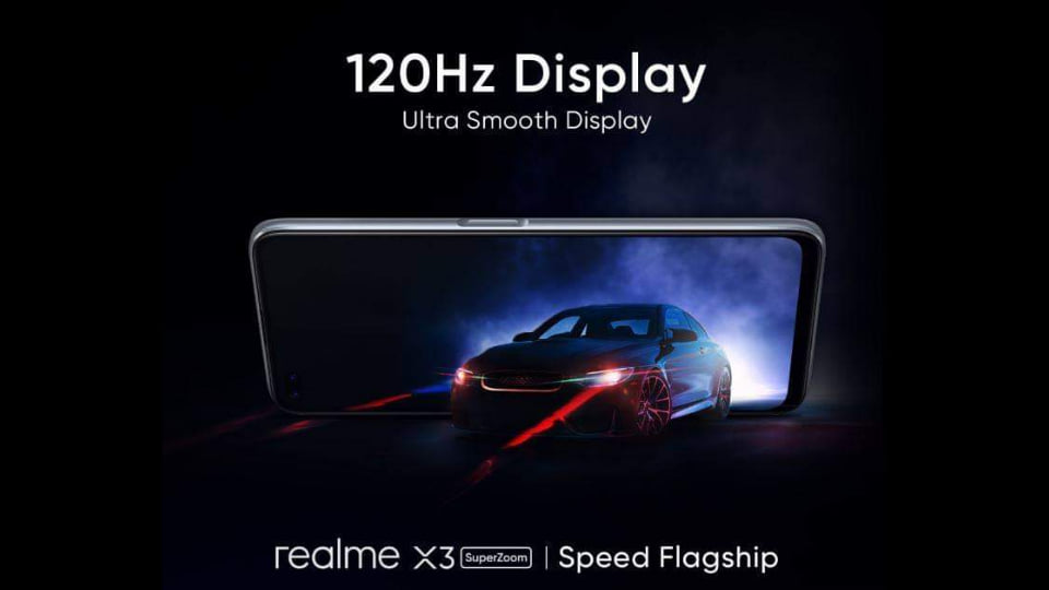 realme X3 SuperZoom: 120Hz超流畅显示屏！