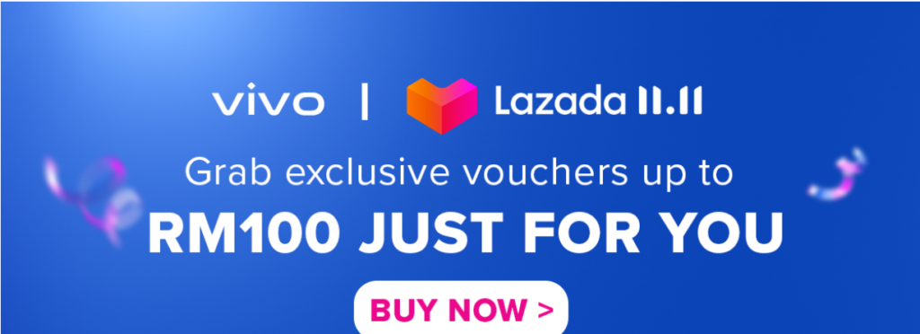 vivo x Lazada 双十一购物狂欢节：手机折扣高达RM400！ 1
