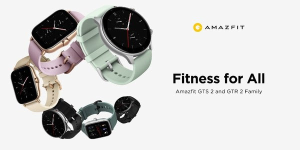 【CES2021】Amazfit GTR 2e和GTS 2e智能手表发布，售价约RM570 20