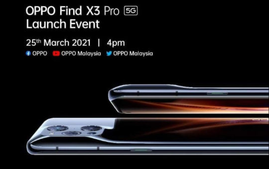 大马OPPO Find X3 Pro将于3月25日发布