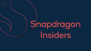 高通成立骁龙粉丝社区Snapdragon Insiders