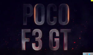 POCO F3 GT即将在印度发布