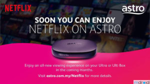 Astro与Neflix宣布合作