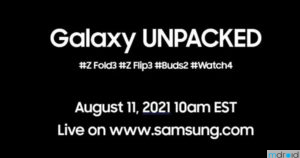 Galaxy Unpacked将于8月11日举办