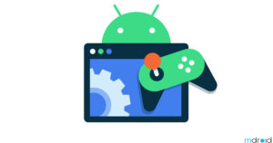 Android 12支持边下载游戏边玩