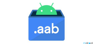 Google改用AAB格式对鸿蒙无影响