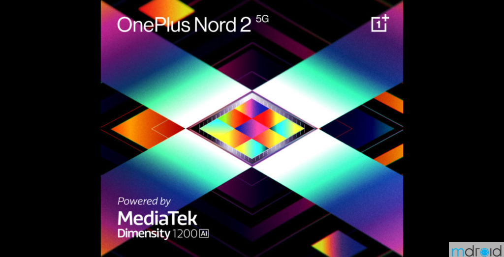 OnePlus Nord 2 5G将首发MTK D1200