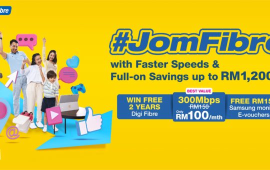 Digi推出JomFibre优惠活动让你大省钱