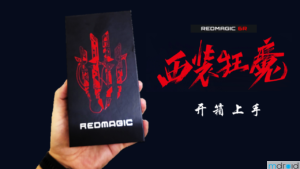 REDMAGIC 6R 国际版开箱上手