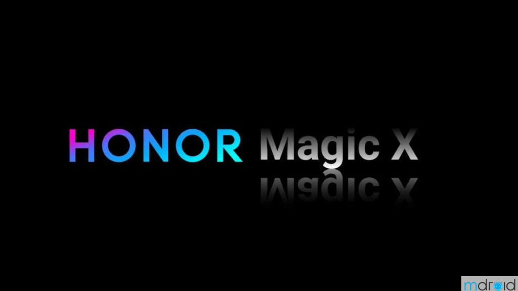 传HONOR Magic X折叠屏手机将在今年尾前发布！ 1