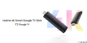 realme 谷歌TV电视棒将在10月13日发布