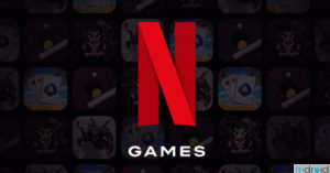 Netflix Games 全球发布