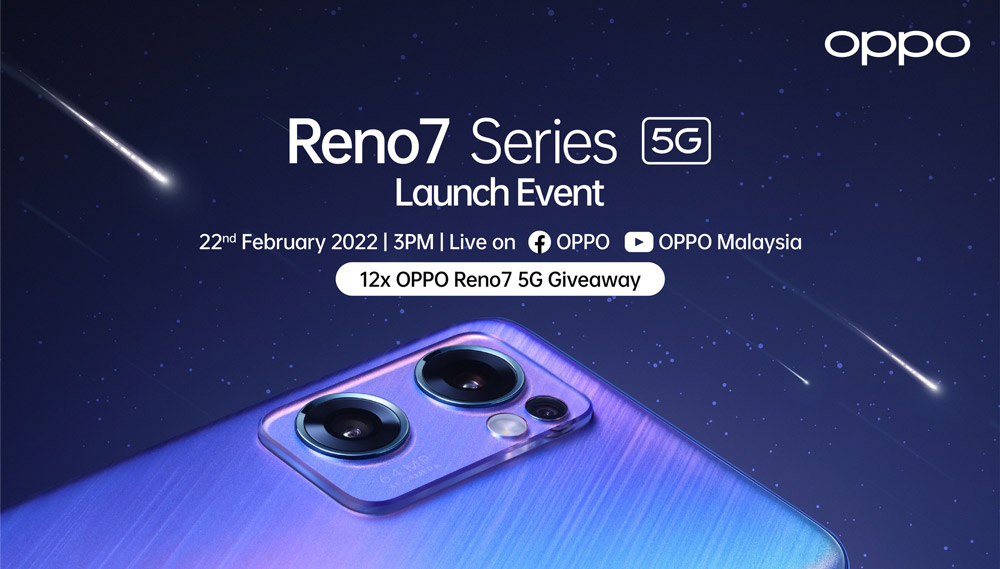 大马OPPO Reno7系列官宣将于2月22日发布