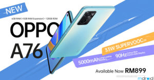 大马OPPO A76发布