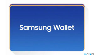 Samsung Wallet发布