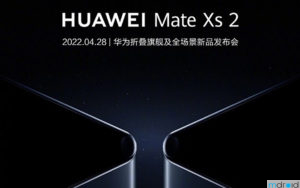 华为Mate Xs 2将于4月28日发布