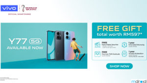购买vivo Y77 5G可获价值高达RM597赠品