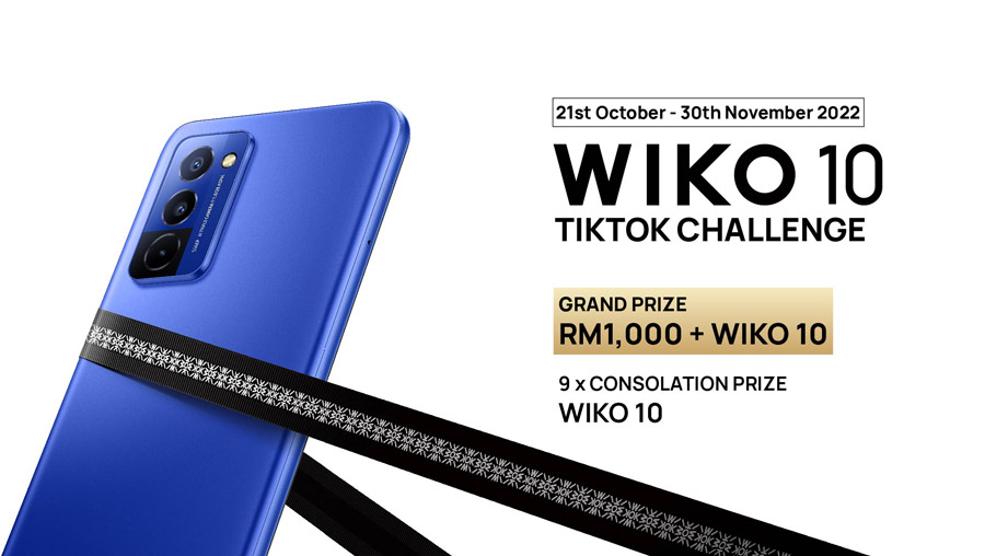 参加WIKO 10 TikTok短视频竞赛，赢取手机和RM1,000大奖！ 28