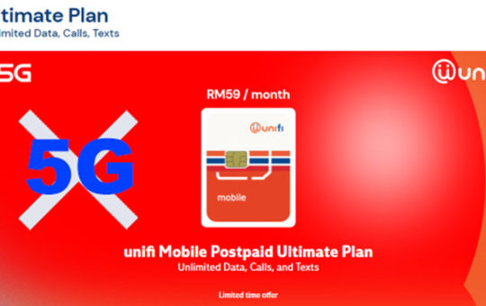 Unifi Mobile Postpaid Ultimate 3月1日起不能使用5G