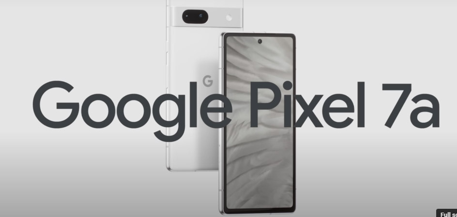 谷歌Pixel 7a发布