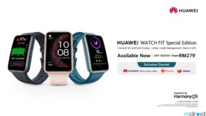 HUAWEI WATCH FIT特别版8.8限时优惠，仅RM279起
