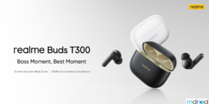 realme Buds T300发布 售价仅RM199
