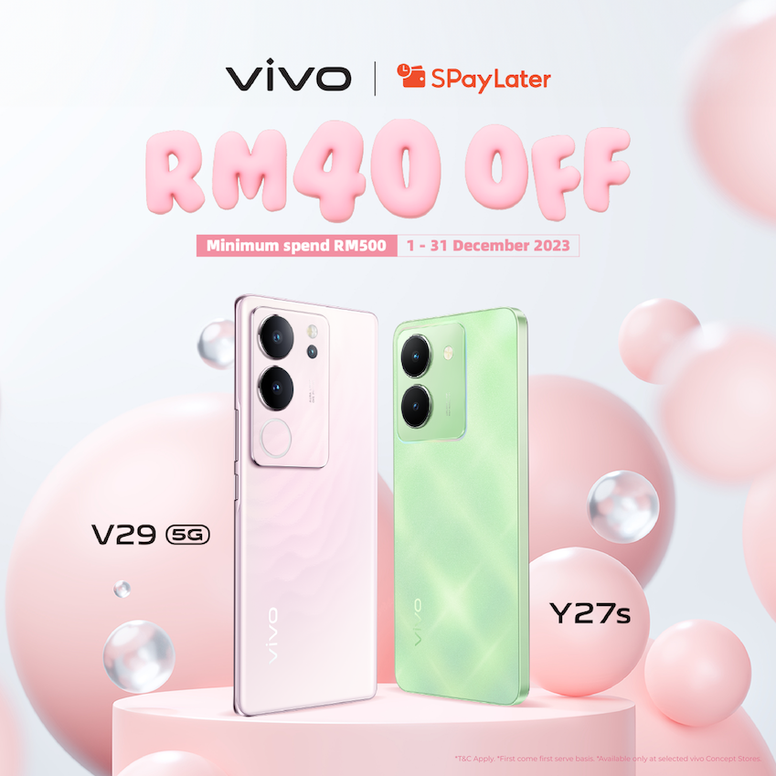 通过SPayLater购买vivo手机可享高达RM40折扣