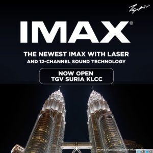 TGV Suria KLCC推出IMAX激光与12声道技术