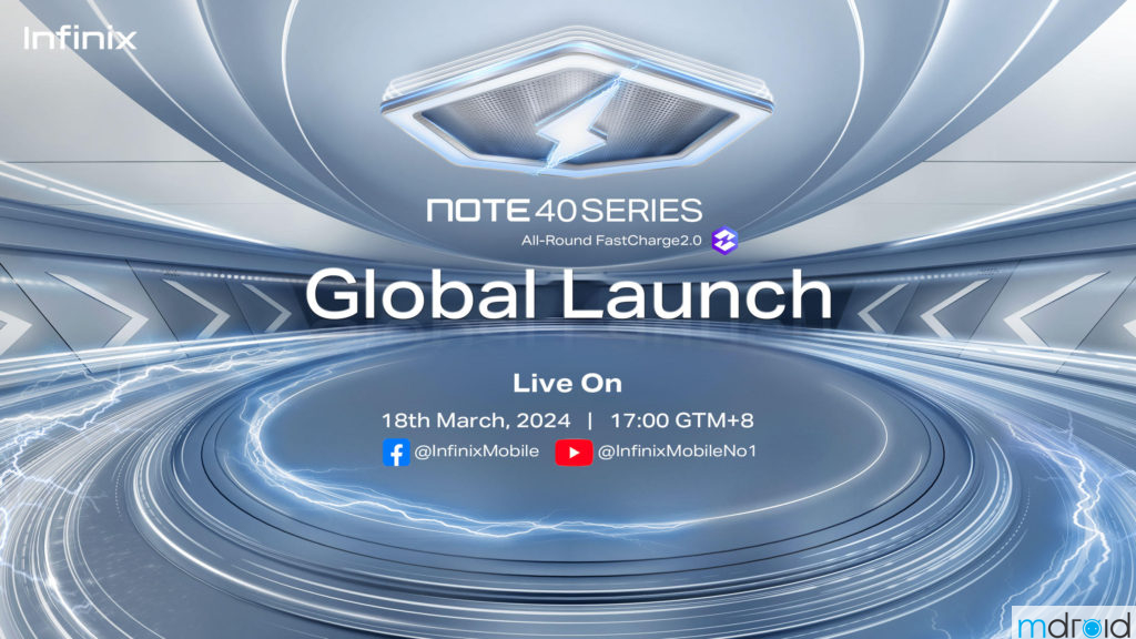 Infinix Note 40系列3月18日在大马发布