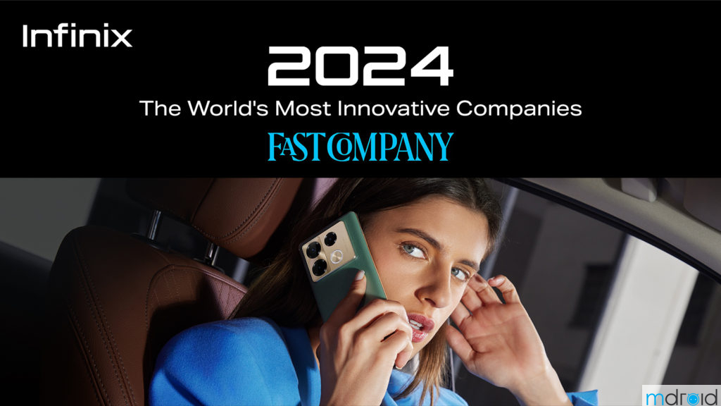 Infinix荣获《Fast Company》2024年亚太地区最具创新力公司第六名