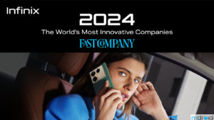 Infinix荣获《Fast Company》2024年亚太地区最具创新力公司第六名
