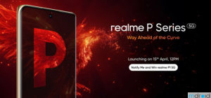全新realme P系列将于4月15日印度发布