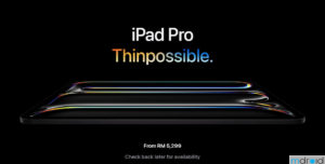 Apple iPad Air, iPad Pro 2024系列发布：售价RM2999起！ 7