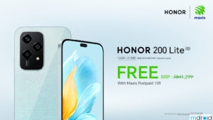 签购Maxis Postpaid 109配套 HONOR 200 Lite免费送