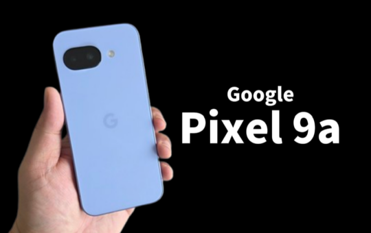 Google Pixel 9a 评测：最入门亲儿子，值不值得买？