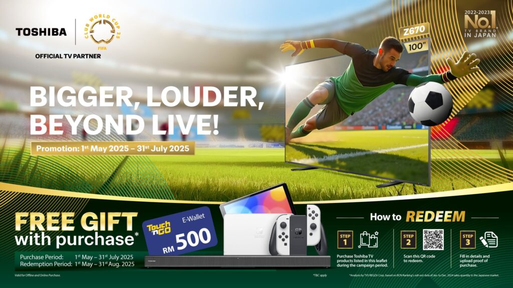 Toshiba TV 推出“Bigger, Louder, Beyond Live!”全国促销活动 Toshiba TV 推出“Bigger, Louder, Beyond Live!”全国促销活动