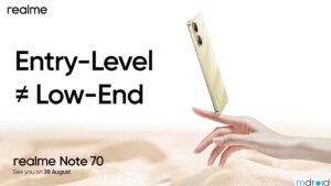 realme Note 70 将于 8 月 28 日发布：6300mAh 大电池 + 7.94mm 轻薄机身