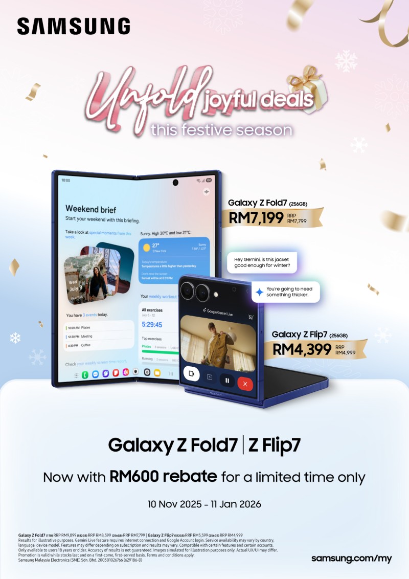 三星圣诞佳节献礼：Galaxy Z Fold7 与 Galaxy Z Flip7 即日起享 RM600 回扣 1