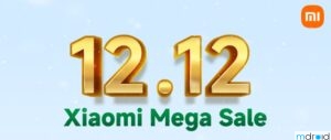 Xiaomi 推出 12.12 年终促销：智能家居与手机产品限时折扣一览