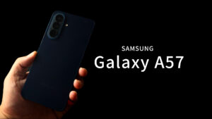 Samsung Galaxy A57 5G：比上一代更轻薄，但这次值不值得买？